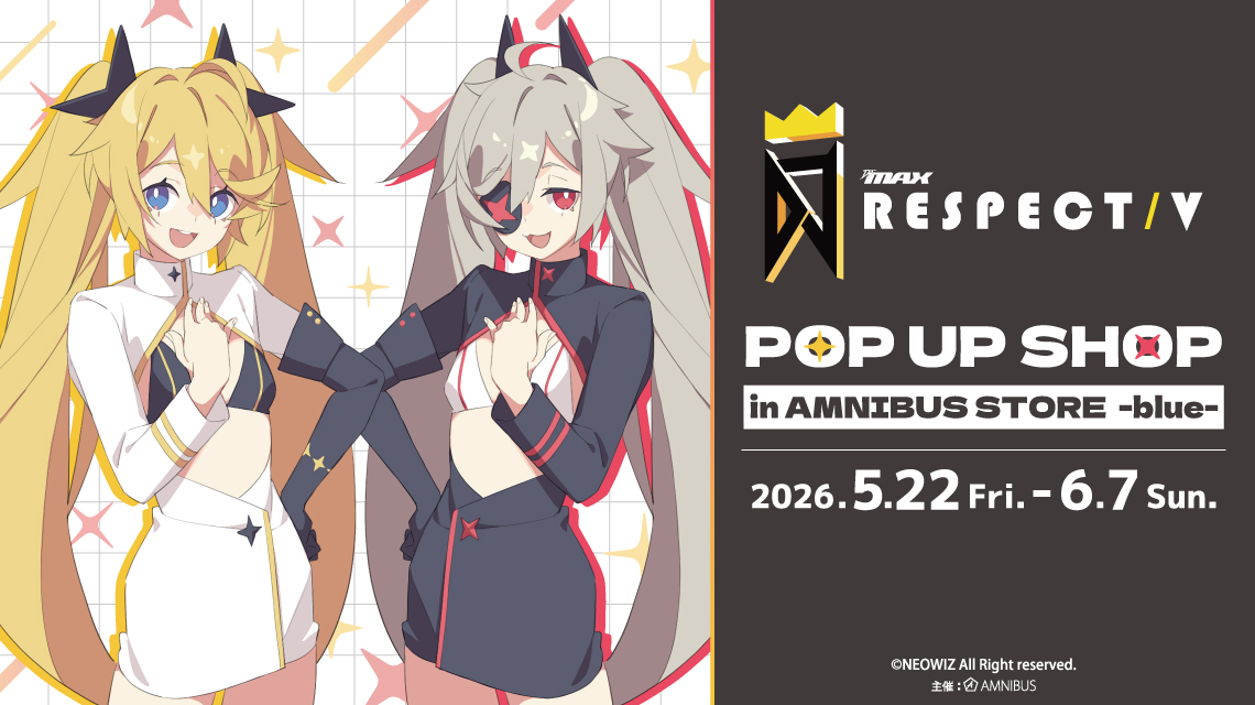 『DJMAX RESPECT V』 POP UP SHOP in AMNIBUS STORE -blue-